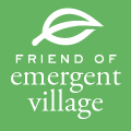 Friend of Emergent Village